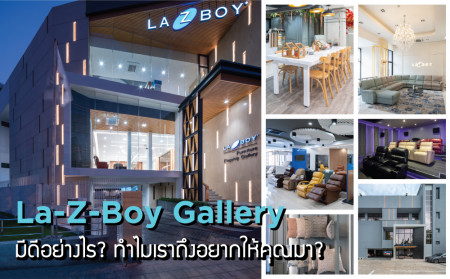 Why La Z Boy La Z Boy of Thailand